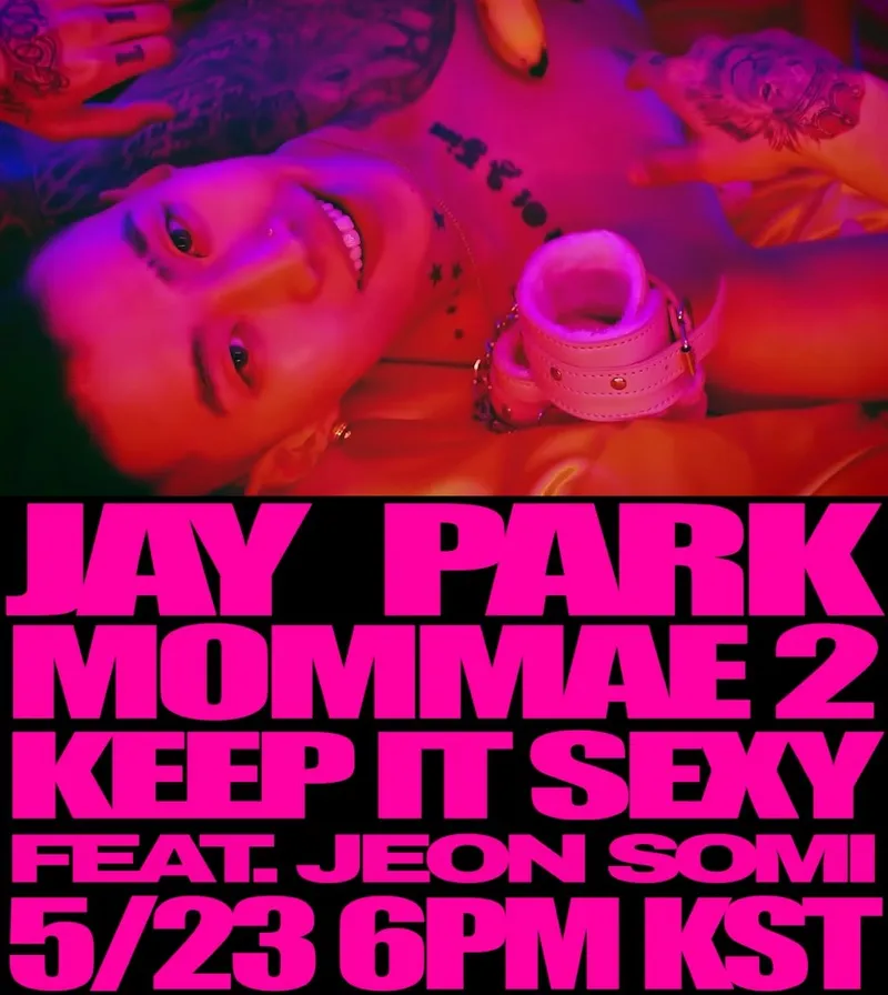 “파격 사운드로 돌아온 순간”…박재범, ‘Keep It Sexy’→전소미 만남에 기대 집중 / MORE VISION